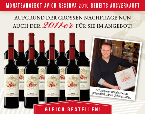 Avior Reserva 2011 - 12er Monatsangebot Januar 2016